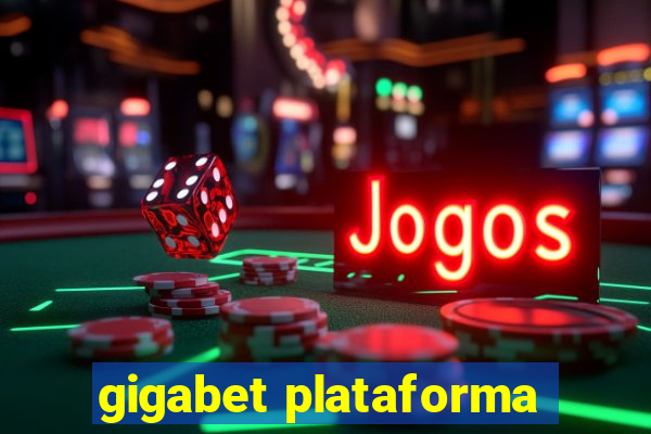 gigabet plataforma